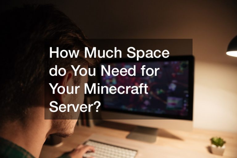 How Much Space Do You Need For Your Minecraft Server Family Game Night how-much-space-do-you-need-for-your-minecraft-server-family-game-night